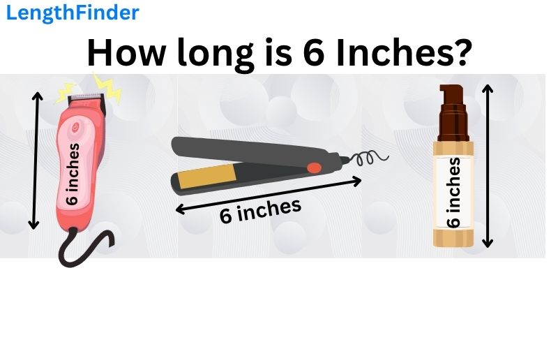 How long is 6 inches?